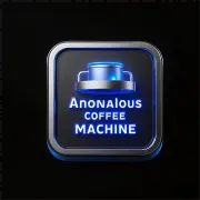 Anomalous Coffee Machine